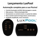 KIT 2 LED 4W LUXPOOL + FONTE 2A + CONTROLADOR LUXPOOL 72W