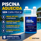 Capa Térmica Líquida Aqua Cover 900ml